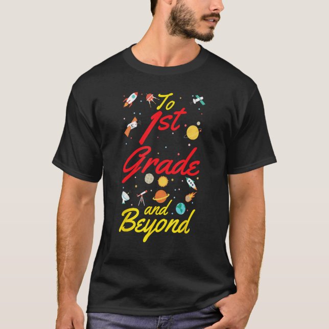 Camiseta 1st Grade Space First Grade Teacher Student Back t (Anverso)