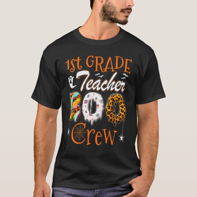 Camiseta 1st Grade Teacher Boo Crew  Teachers Halloween Cos (Anverso)