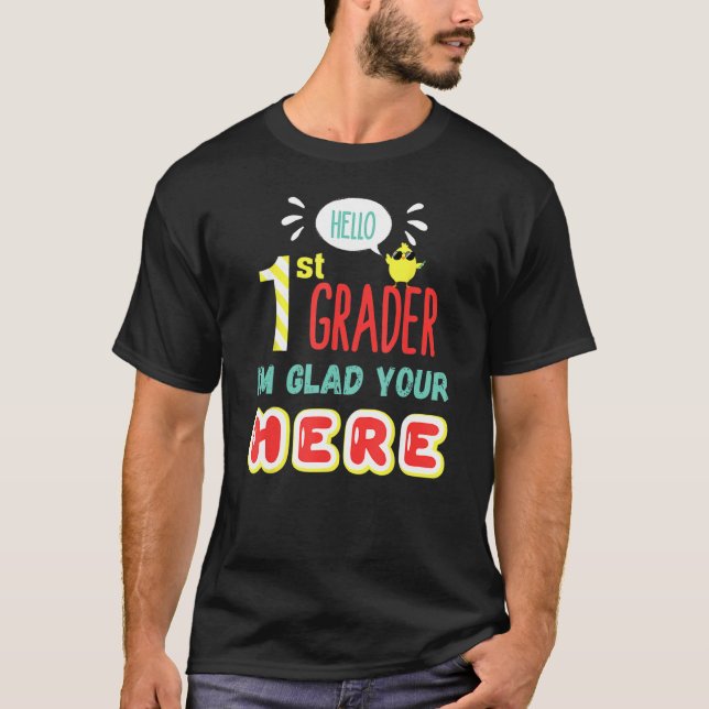 Camiseta 1st Grade Teacher Team Hello 1st First Grader Back (Anverso)