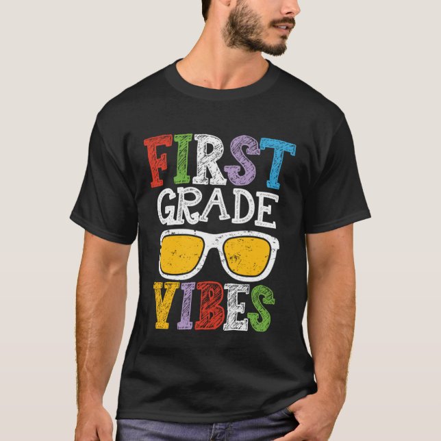 Camiseta 1st Grade Vibes Back To School  First Day Teacher  (Anverso)