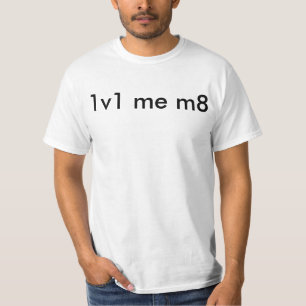 Camiseta 1v1 yo m8