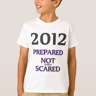 Camiseta 2012 Preparado Sin Miedo