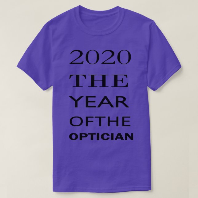 Camiseta 2020 The Year Of The Optician Snellen Chart 1 (Diseño del anverso)