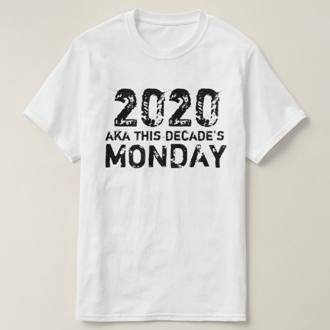 Camiseta 2020 y lunes (Diseño del anverso)