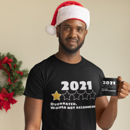 Camiseta 2021 Sobrevalorado No Recomendaría Una Estrella