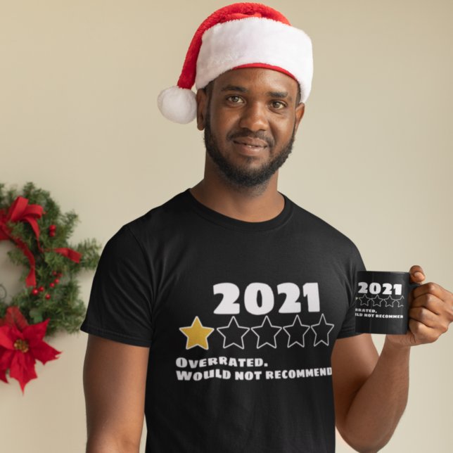 Camiseta 2021 Sobrevalorado No Recomendaría Una Estrella (Subido por el creador)
