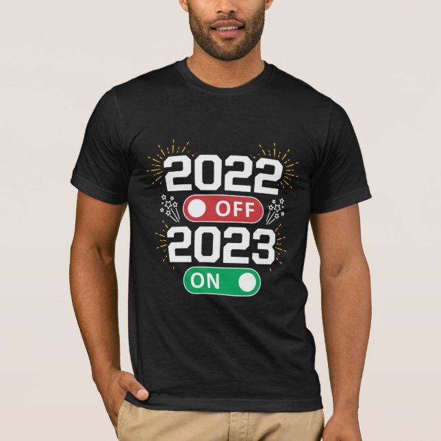 Camiseta 2022 está fuera y 2023 está ahora Adiós 2022 (Anverso)