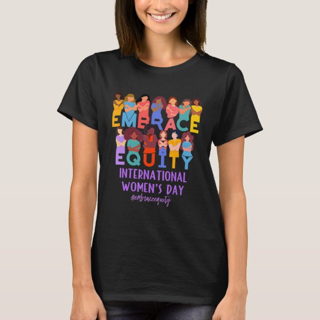 Camiseta 2023 International Women s Day IWD Embrace Equity (Anverso)