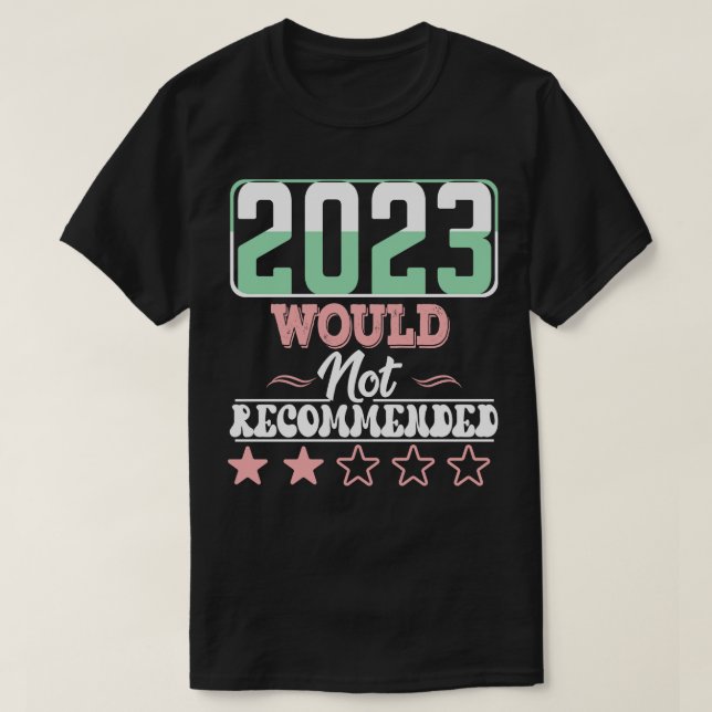 Camiseta 2023 No se recomendaría (Diseño del anverso)