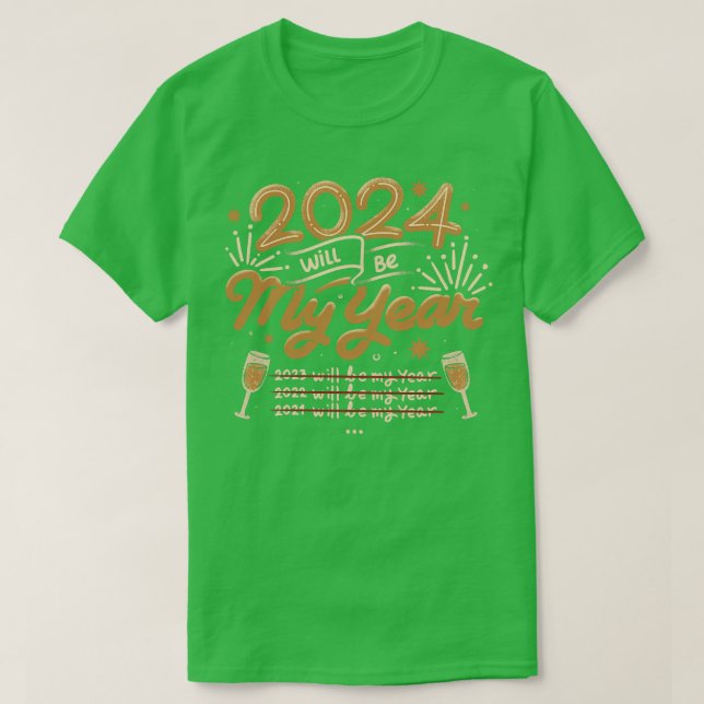 Camiseta 2024 será mi año, por Tobe Fonseca (Diseño del anverso)