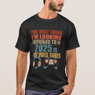 Camiseta 2025 Divertidos juegos de videojuegos esperan