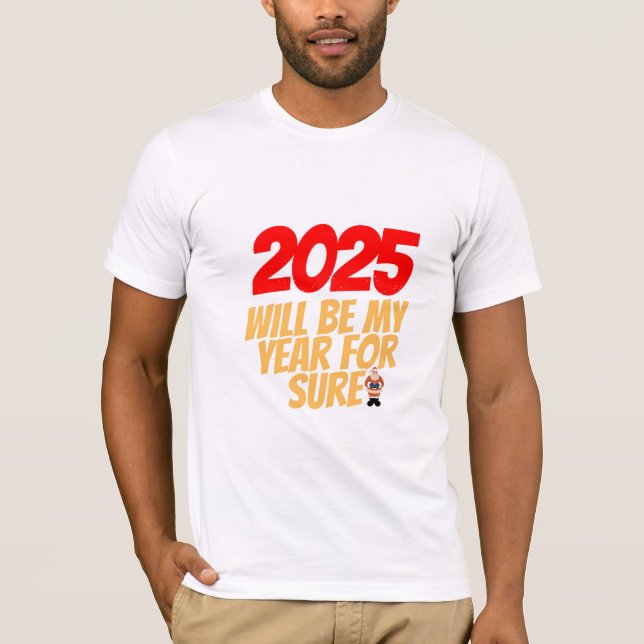 Camiseta 2025: El Año de los Nuevos Comienzos y la Ambición (Anverso)