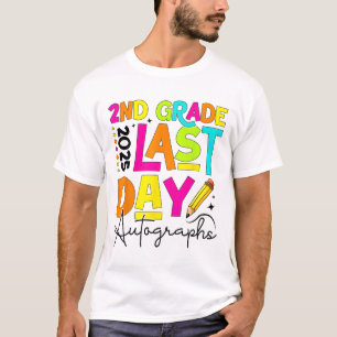 Camiseta 2025 Último Día Del Autografo Escolar Segundo Grad