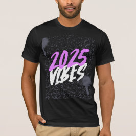 Camiseta 2025 VIBES Año Nuevo
