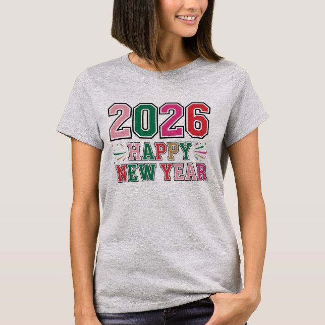 Camiseta 2026 Feliz Año Nuevo  (Anverso)
