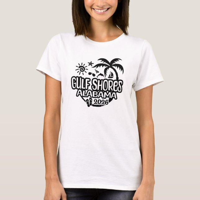 Camiseta 2026 Gulf Shores Alabama Vacation or Trip (Anverso)