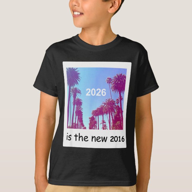 Camiseta 2026 Is The New 2016 Nostalgic 2016 Summer Vibes D (Anverso)