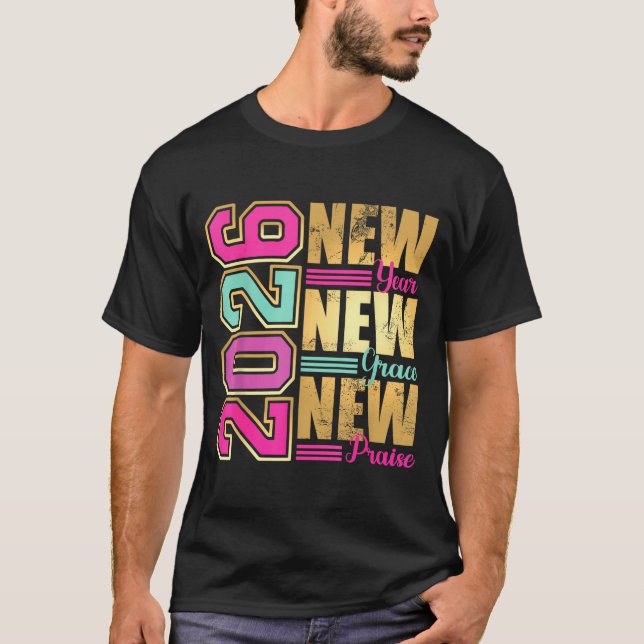 Camiseta 2026 New Year New Grace New Praise Retro Nge Desig (Anverso)