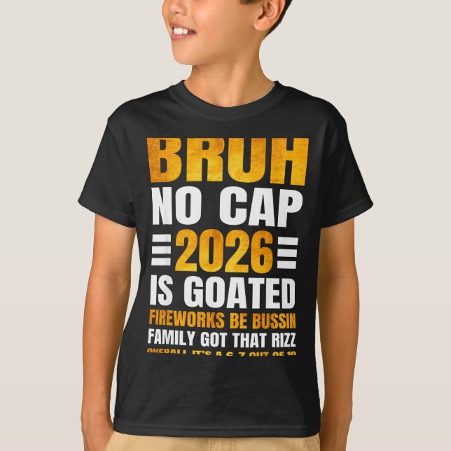 Camiseta 2026 New Year's Bruh No Cap Countdown Bussin Funny (Anverso)