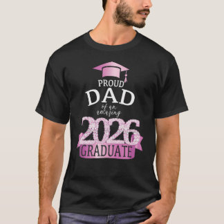 Camiseta 2026 Orgulloso Papá De La Graduada Celebración Ros