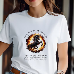 Camiseta 2026 Year of the Fire Horse Motivational Quote