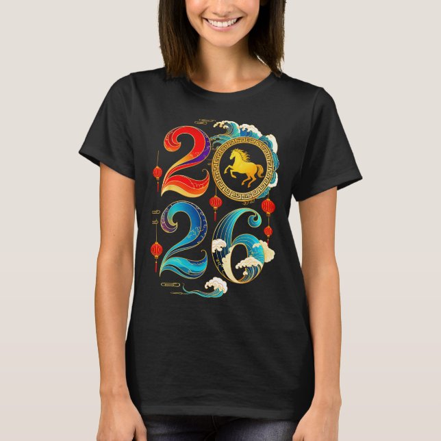 Camiseta 2026 Year Of The Horse Lunar Chinese New Year 2026 (Anverso)