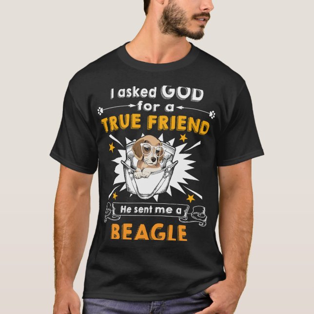 Camiseta 207 Preguntó A Dios Verdadero Amigo A Beagle (Anverso)