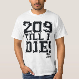 CAMISETA ¡209 HASTA MÍ MUERO!