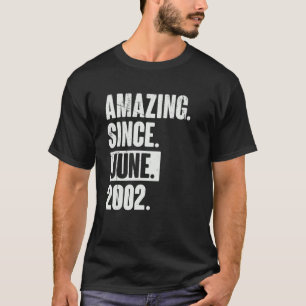 Camiseta 20 años de edad 20 cumpleaños asombroso desde juni