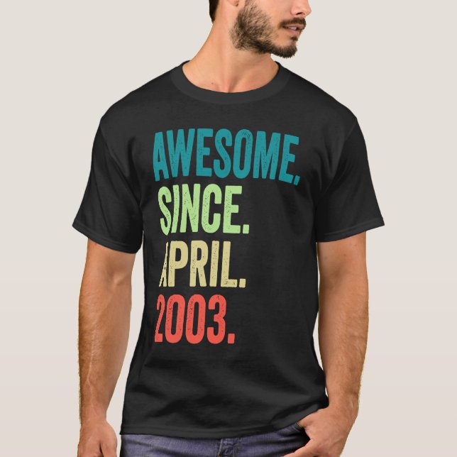 Camiseta 20 años de edad increíble desde abril de 2003 20º  (Anverso)