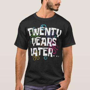 Camiseta 20 Años Después De La Fiesta De Cumpleaños, 20 Año