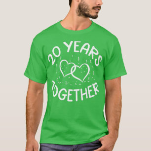 Camiseta 20 años juntos 20 años de amor feliz Husb