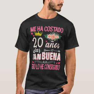 Camiseta 20 Años Me Ha Costado 20