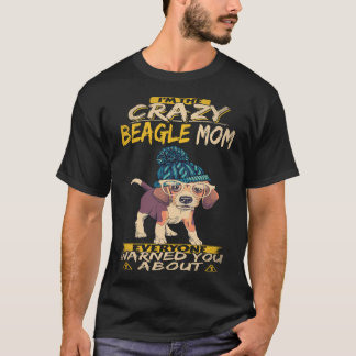 Camiseta 20 Soy La Loca Mamá Beagle Beagle
