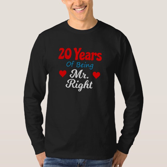 Camiseta 20th Wedding Anniversary for Men Him Mr Right Husb (Anverso)