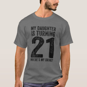 Camiseta 21º Nacimiento Padre Madre Familia Hija De 21 Años