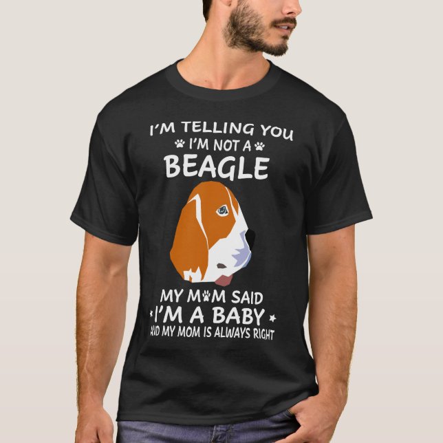 Camiseta 211 Te digo que no soy un Beagle (Anverso)
