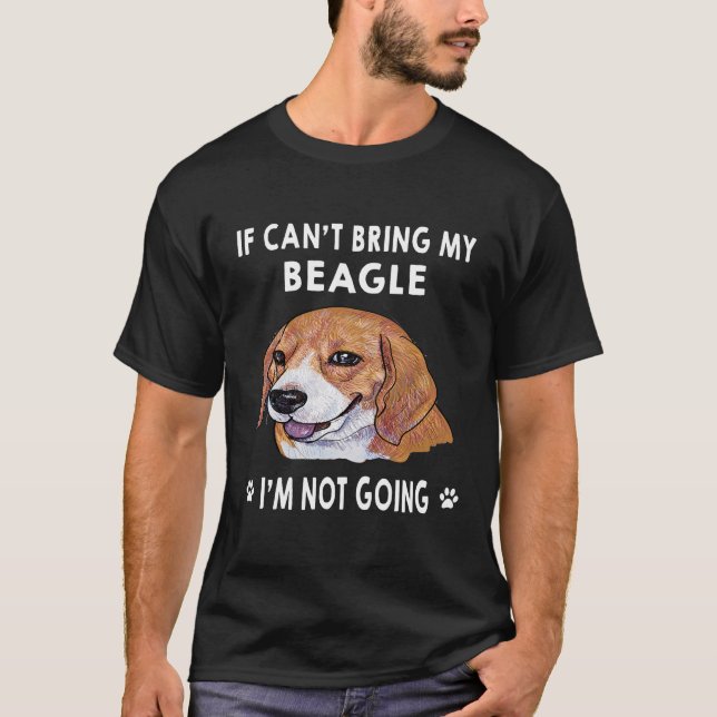 Camiseta 219 Si no puedo traer mi Beagle no iré (Anverso)