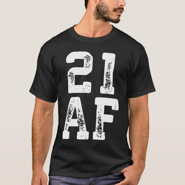 Camiseta 21 AF  Legal 21st Birthday (Anverso)