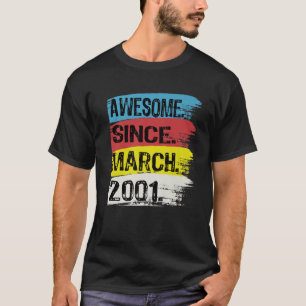 Camiseta 21 años de edad increíble desde 2001 21 de marzo d