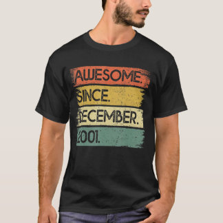 Camiseta 21 años de edad increíble desde diciembre de 2001 