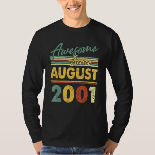Camiseta 21 años de edad increíble desde el cumpleaños 2001