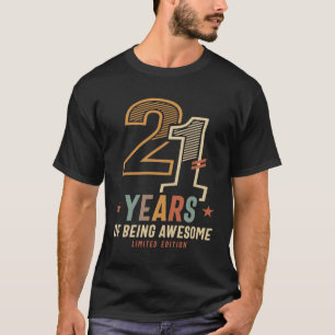 Camiseta 21 Años De Ser Impresionante 2003 21er cumpleaños
