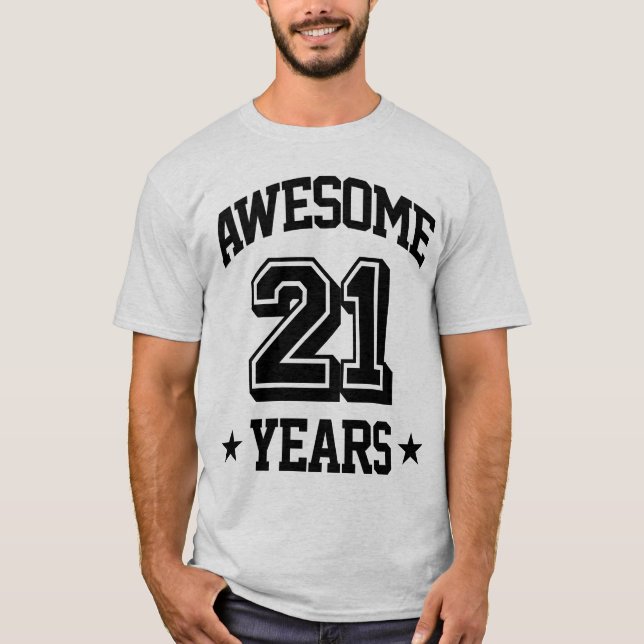 Camiseta 21 años impresionantes (Anverso)