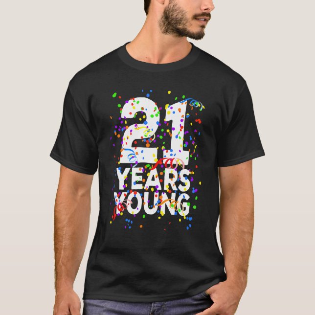 Camiseta 21 años joven feliz 21 aniversario para hombres mu (Anverso)