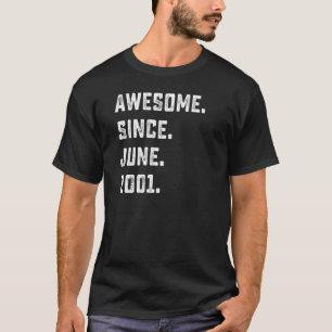 Camiseta 21° cumpleaños increíble desde junio de 2001