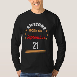 Camiseta 21 de setiembre Awesome nacido el 21 de setiembre