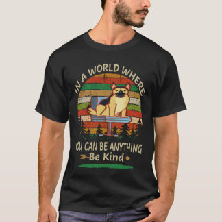 Camiseta 21 En Un Mundo Donde Puedes Ser Cualquier Cosa Sé