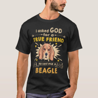 Camiseta 21 Le preguntó a Dios - Verdadero amigo - Un Beagl
