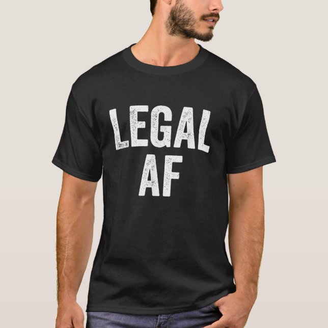 Camiseta 21 Legal AF 21ª cumpleaños Gif (Anverso)